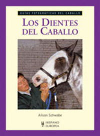 Los dientes del caballo, de Schwabe, Alison | portada del libro