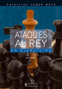 Ataques al rey en ejercicios, de Treppner, Gerd | portada del libro