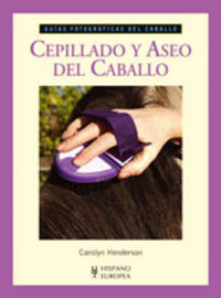 Cepillado y aseo del caballo, de Henderson, Carolyn | portada del libro