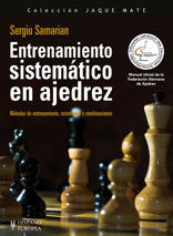 Entrenamiento sistemático en ajedrez, de Samarian, Sergiu | portada del libro