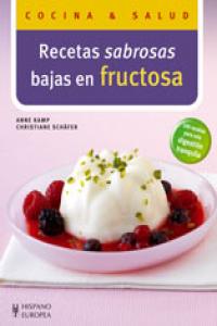 Recetas sabrosas bajas en fructosa, de Kamp, Anne | portada del libro