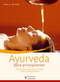 Ayurveda para principiantes, de Rhyner, Hans H. | portada del libro