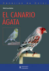 El canario ágata, de Cuevas Martínez, Rafael | portada del libro