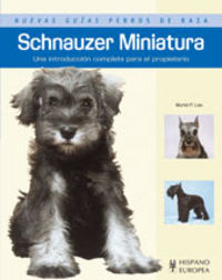 Schnauzer Miniatura, de Lee, Muriel P. | portada del libro