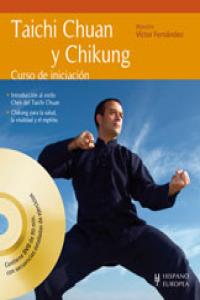 Taichi Chuan y Chikung (+DVD y QR), de Fernández, Víctor | portada del libro