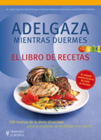 Adelgaza mientras duermes. El libro de recetas, de Pape, Detlef | portada del libro