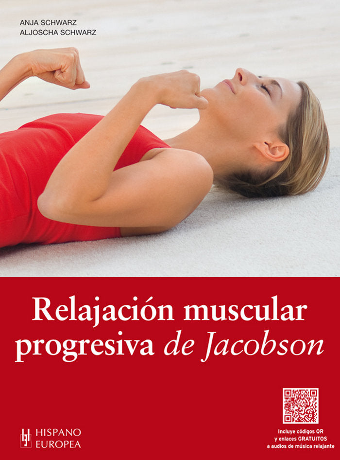 Relajación muscular progresiva de Jacobson (+QR), de Schwarz, Anja | portada del libro
