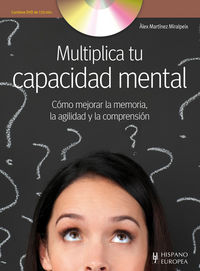 Multiplica tu capacidad mental (+DVD), de Martínez Miralpeix, Alex | portada del libro