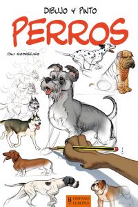 Dibujo y pinto perros, de Rodríguez, Pau | portada del libro