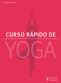 Curso rápido de yoga, de Schindlbeck, Monika | portada del libro