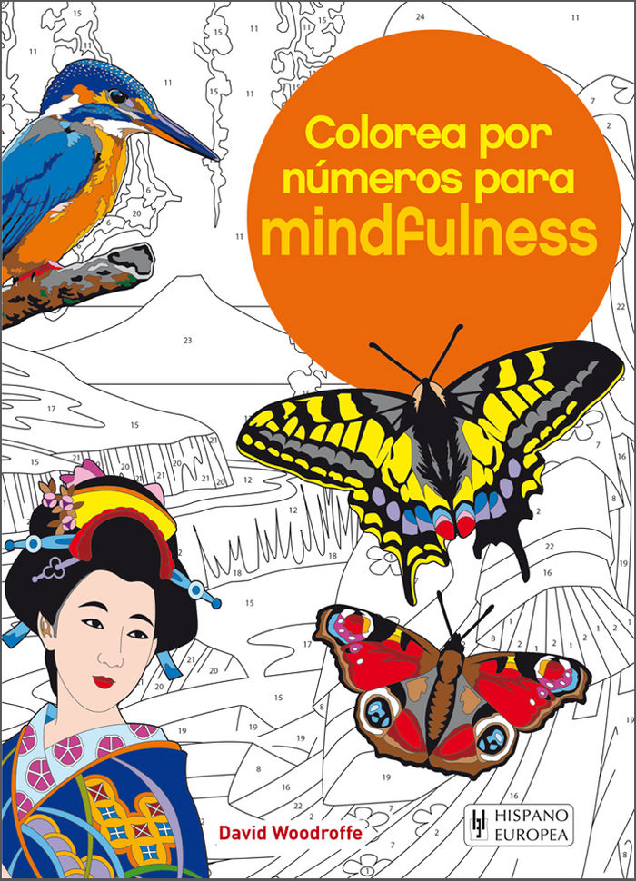 Colorea por números para mindfulness, de Woodroffe, David | portada del libro