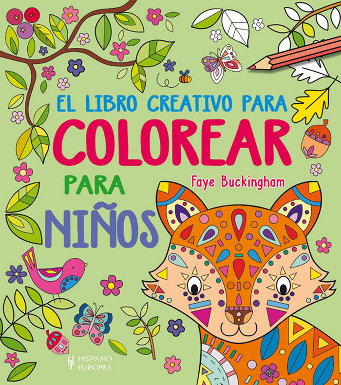 El libro creativo para colorear para niños, de Buckingham | portada del libro