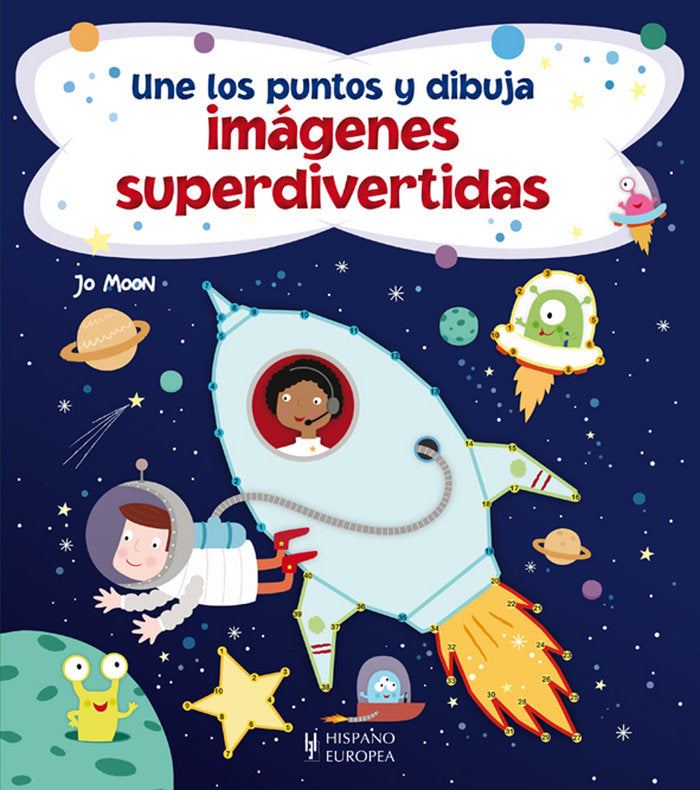 Une los puntos y dibuja imágenes superdivertidas, de Moon, Jo | portada del libro