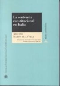 La sentencia constitucional en Italia., de MARTIN DE LA VEGA | portada del libro
