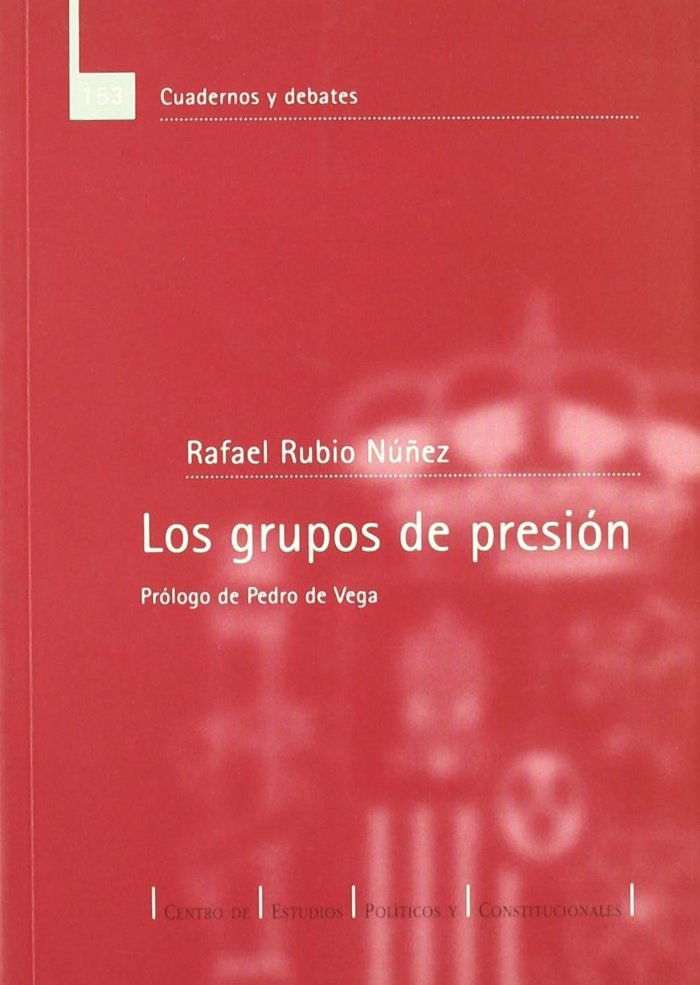 GRUPOS DE PRESION, LOS, de RUBIO NUÑEZ | portada del libro