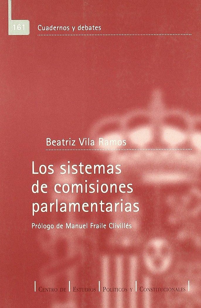 LOS SISTEMAS DE COMISIONES PARLAMENTARIAS, de VILA RAMOS | portada del libro