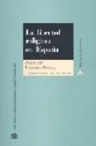 La libertad religiosa en España, de Barrero Ortega | portada del libro