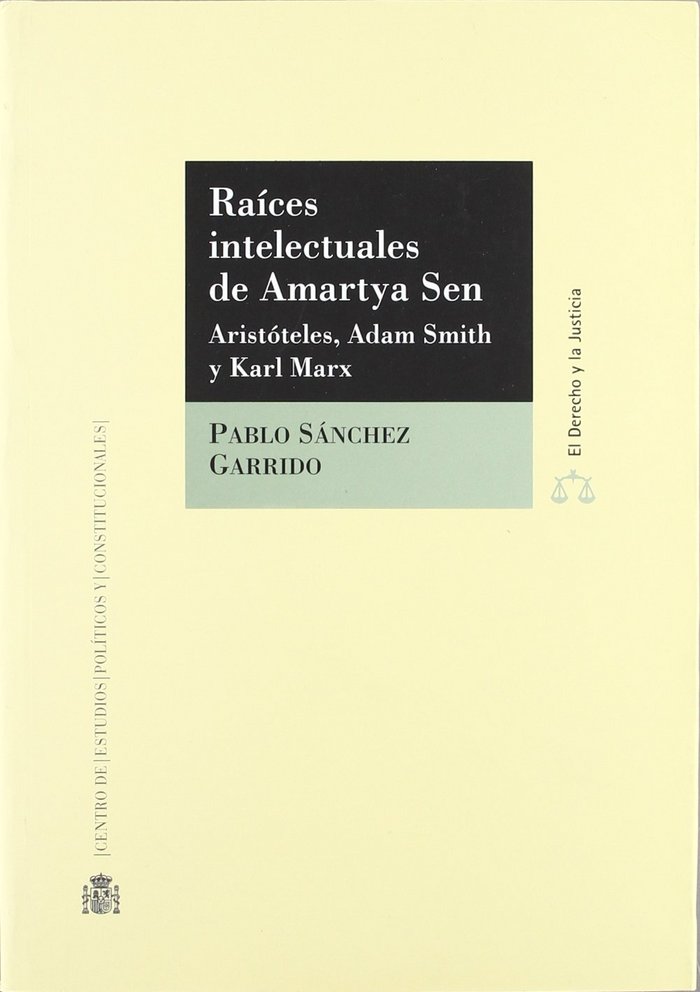 RAICES INTELECTUALES DE AMARTYA SEN, ARISTOTELES, ADAM SMITH Y KARL MARX, de VV.AA. | portada del libro