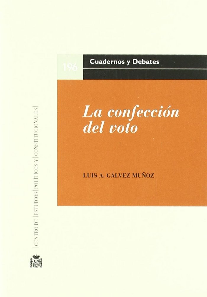 LA CONFECCION DEL VOTO, de GALVEZ MUÑOZ | portada del libro
