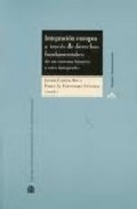 Integración europea a través de derechos fundamentales:, de Varios autores | portada del libro