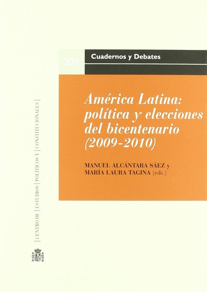 AMERICA LATINA: POLITICA Y ELECCIONES DEL BICENTENARIO (2009-2010), de ALCANTARA SAEZ | portada del libro