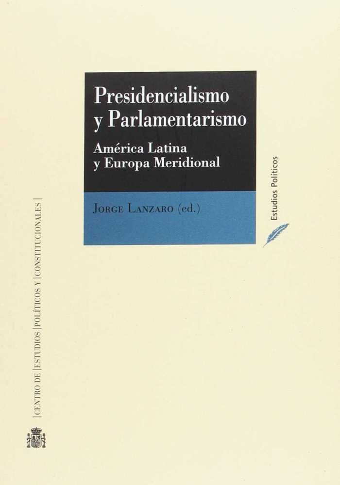 Presidencialismo y parlamentarismo, de Lanzaro | portada del libro