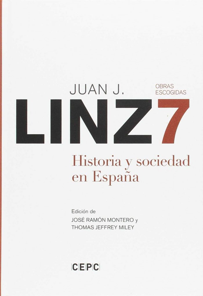 OBRAS ESCOGIDAS, VOL.VII: HISTORIA Y SOCIEDAD EN ESPAÑA, de LINZ | portada del libro
