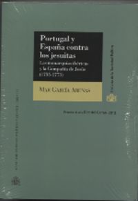 Portugal y España contra los jesuitas, de García Arenas | portada del libro