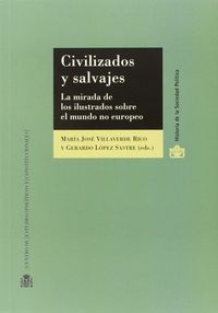 Civilizados y salvajes, de LOPEZ SASTRE | portada del libro