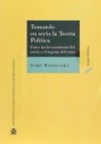 Tomando en serio la teoría política. Entre las herramientas del zorro y el ingenio del erizo, de Varios autores | portada del
