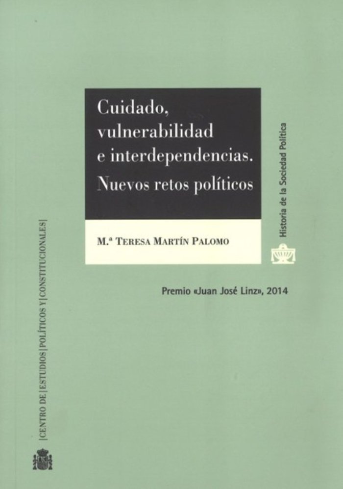 Cuidado, vulnerabilidad e interdepedencia. Nuevos retos políticos, de Martín Palomo, Mª Teresa | portada del libro