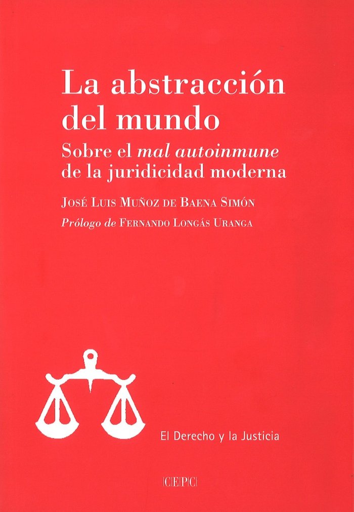 La abstracción del mundo, de Muñoz de Baena Simón, José Luis | portada del libro