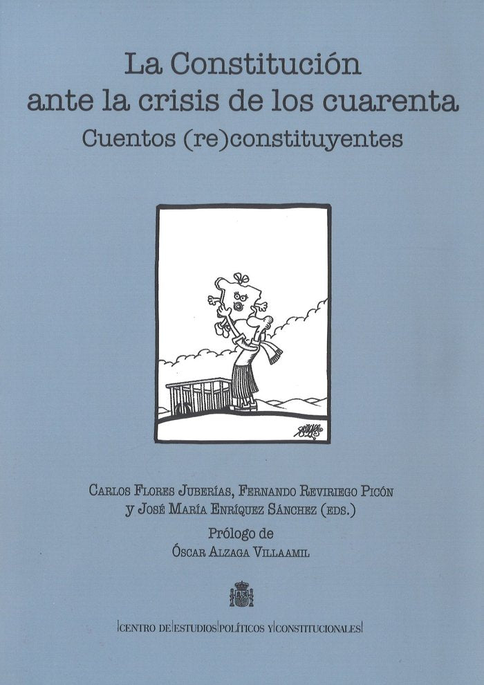 La Constitución ante la crisis de los cuarenta, de FLORES JUBERIAS, CARLOS | portada del libro