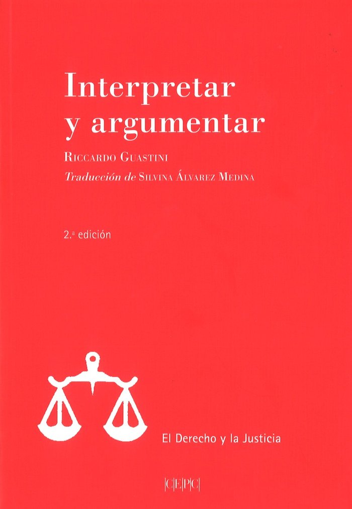 Interpretar y argumentar, de Guastini, Riccardo | portada del libro