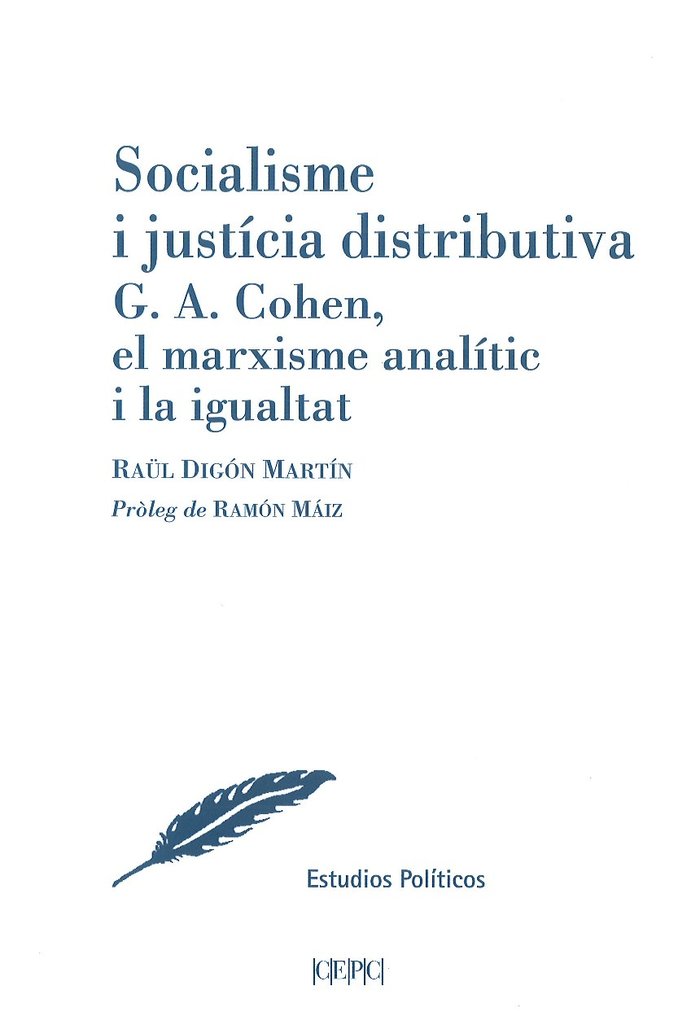 Socialisme i justícia distributiva, de Digón Martín, Raúl | portada del libro