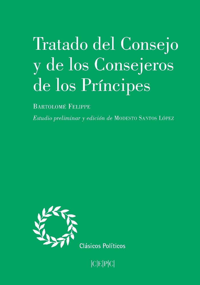 Tratado del Consejo y de los consejeros de los príncipes, de Felippe | portada del libro