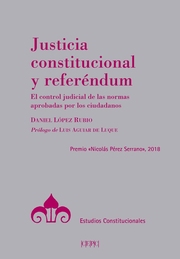 Justicia constitucional y referéndum, de López Rubio, Daniel | portada del libro
