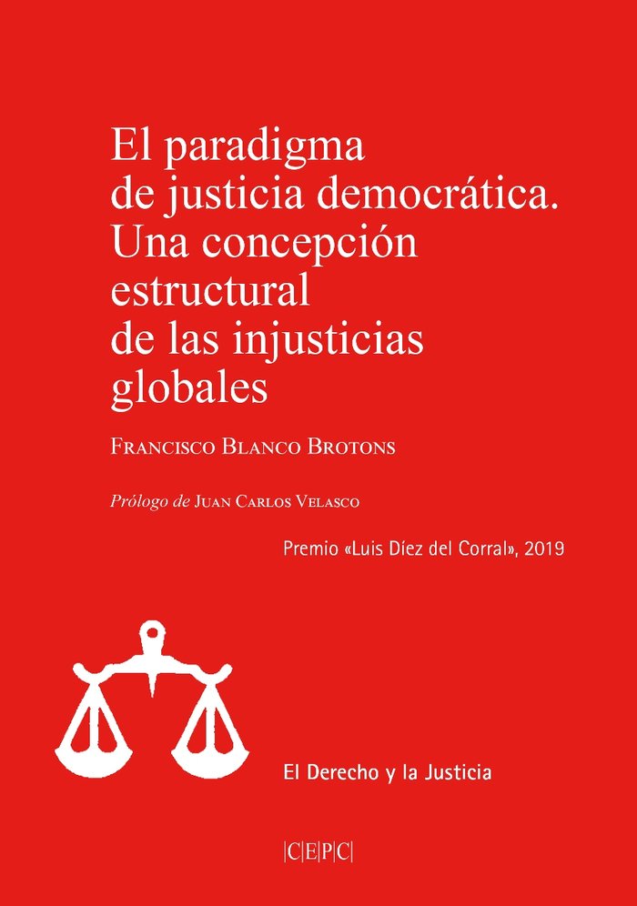 EL PARADIGMA DE JUSTICIA DEMOCRATICA, de BLANCO BROTONS, FRANCISCO | portada del libro
