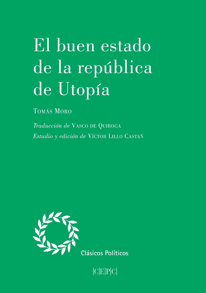 EL BUEN ESTADO DE LA REPUBLICA DE UTOPIA, de MORO, TOMAS | portada del libro