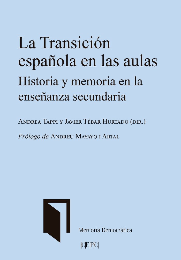 LA TRANSICION ESPAÑOLA EN LAS AULAS, de VV. AA. | portada del libro