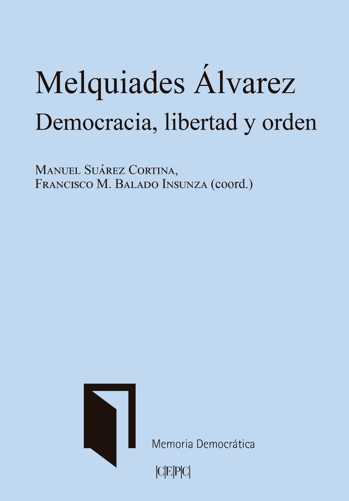 MELQUIADES ALVAREZ. | portada del libro