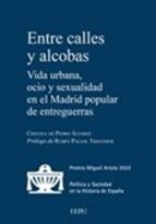 ENTRE CALLES Y ALCOBAS, de CRISTINA DE PEDRO ALVAREZ | portada del libro