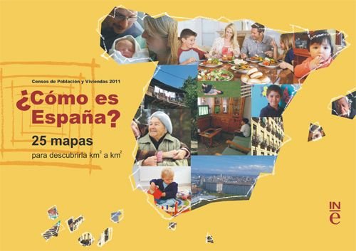 ¿Cómo es España? 25 mapas para descubrirla km2 a km2, de INSTITUTO NACIONAL DE ESTADíSTICA | portada del libro