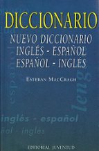 NUEVO DICCIONARIO INGLES-ESPAÑOL Y ESPAÑOL-INGLES (5ª ED.), de ESTEBAN MAC CRAGH | portada del libro