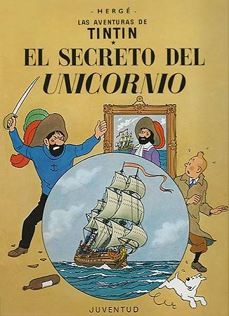TINTIN, EL SECRETO DEL UNICORNIO, de Remi | portada del libro