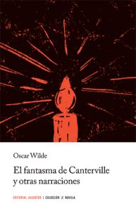EL FANTASMA DE CANTERVILLE: Y OTRAS NARRACIONES (5ª ED.), de Wilde | portada del libro