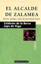 EL ALCALDE DE ZALAMEA (1ª ED.), de Pedro Calderón de la Barca | portada del libro