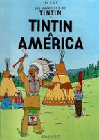 TINTIN A AMERICA (CAT), de Hergé | portada del libro