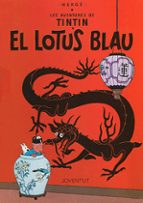 EL LOTUS BLAU (11ª ED.), de Hergé | portada del libro