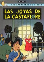 LAS JOYAS DE LA CASTAFIORE, de Hergé | portada del libro
